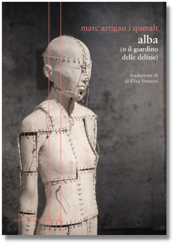 Copertina di «Alba (o Il giardino delle delizie)» di Marc Artigau i Queralt