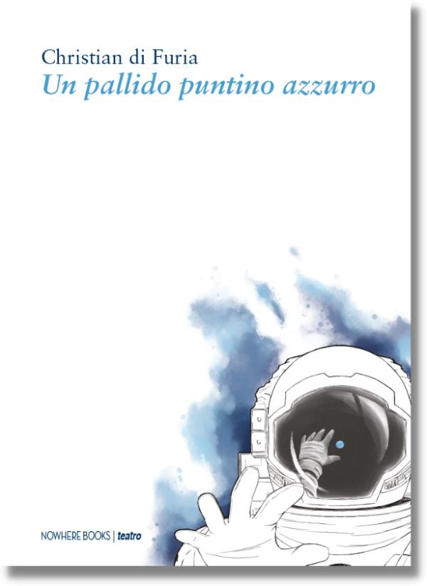 Copertina di «Un pallido puntino azzurro» di Christian di Furia