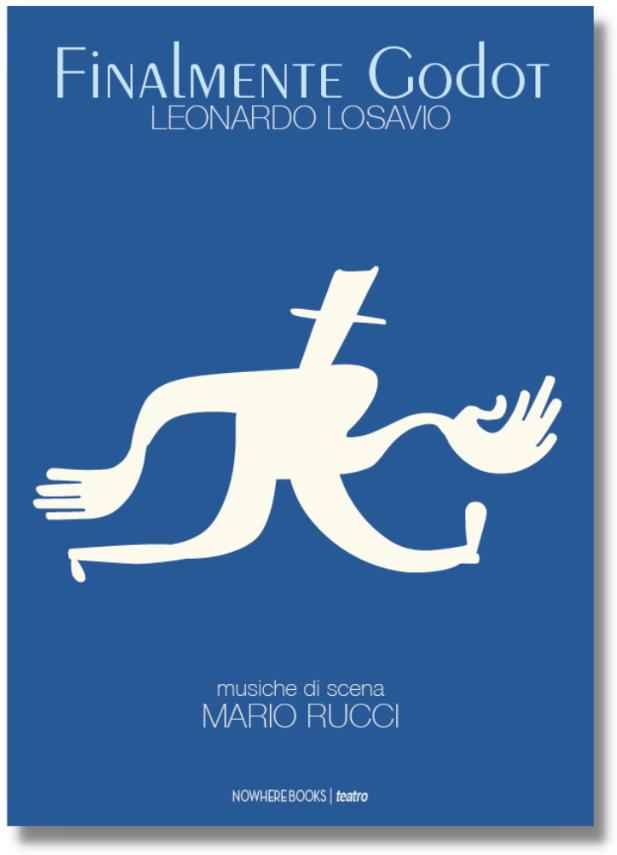 Copertina di «Finalmente Godot» di Leonardo Losavio